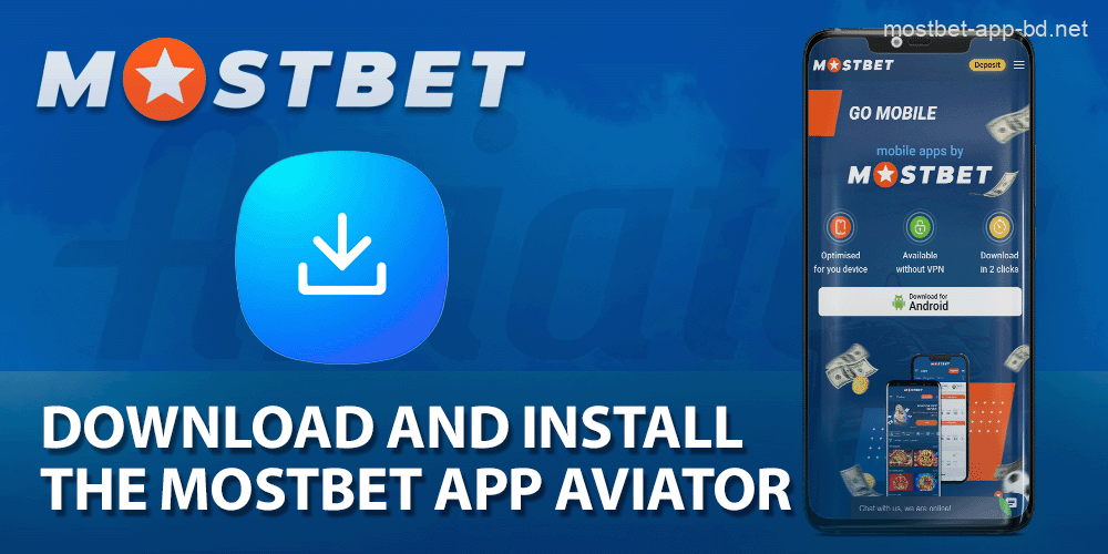 Download the Mostbet Aviator app to your device